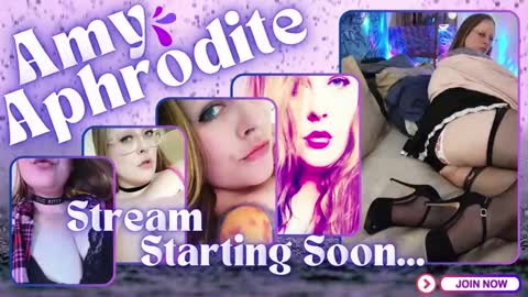  Amy Aphrodite  online show from December 29, 1:49 pm