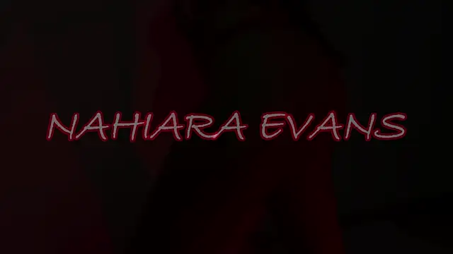 NahiaraEvans  online show from July 16, 6:07 am